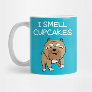 Bibby The Pitbull Smells Cupcakes Mug